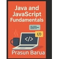 thumbnail image 1 of Java and JavaScript Fundamentals, (Paperback), 1 of 1