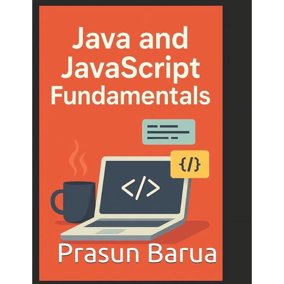 Java and JavaScript Fundamentals, (Paperback)