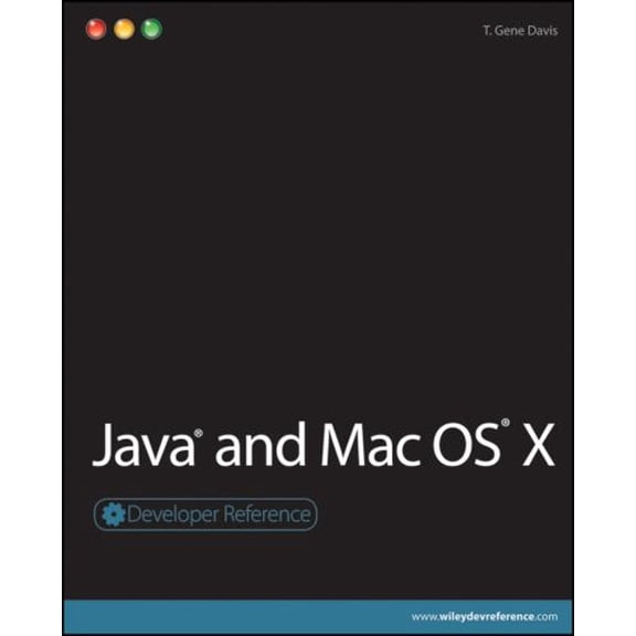 Pre-Owned Java and Mac OS X (Paperback) 0470525118 9780470525111