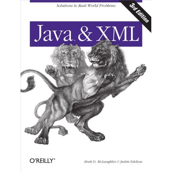 Pre-Owned Java and XML: Solutions to Real-World Problems (Paperback) 059610149X 9780596101497