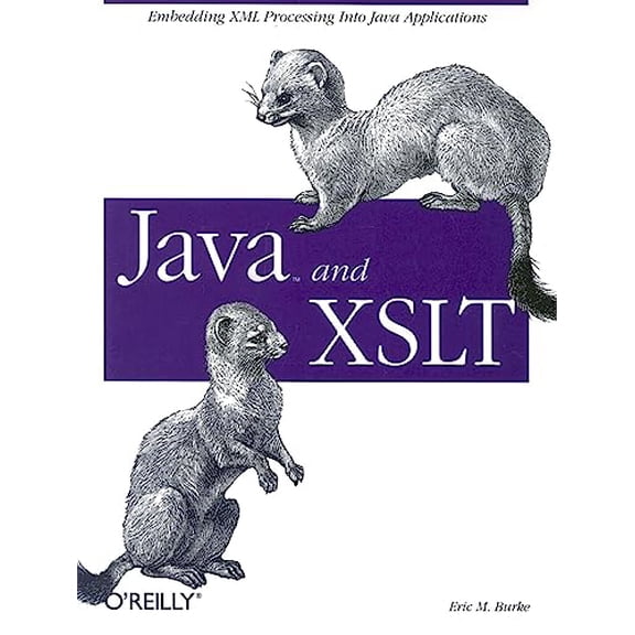 Pre-Owned Java & XSLT: Embedding XML Processing into Java Applications Paperback