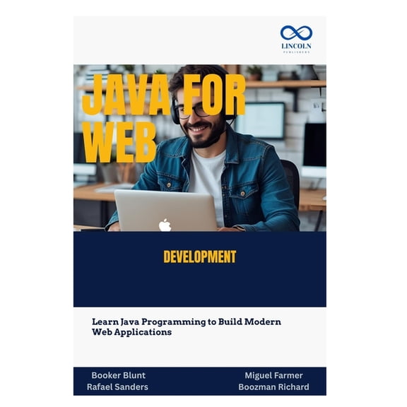 Java for Web Development: Learn Java Programming to Build Modern Web Applications, (Paperback)