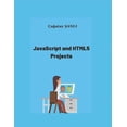 thumbnail image 1 of JavaScript And HTML5 Projects, (Paperback), 1 of 1