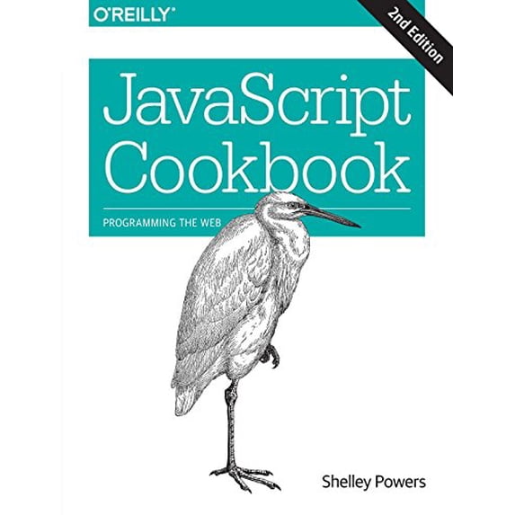Pre-Owned JavaScript Cookbook: Programming the Web (Paperback) 1491901888 9781491901885