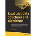 thumbnail image 1 of Pre-Owned JavaScript Data Structures and Algorithms: An Introduction to Understanding and Implementing Core Data Structure and Algorithm Fundamentals (Paperback) 1484239873 9781484239872, 1 of 1