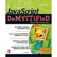 thumbnail image 1 of Pre-Owned JavaScript Demystified (Paperback) 007226134X 9780072261349, 1 of 1