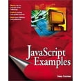 thumbnail image 1 of Pre-Owned Javascript Examples Bible: The Essential Companion to Javascript Bible (Paperback) 0764548557 9780764548550, 1 of 1