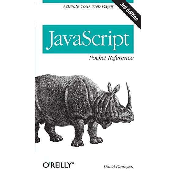 Pre-Owned JavaScript Pocket Reference: Activate Your Web Pages (Paperback) 1449316859 9781449316853
