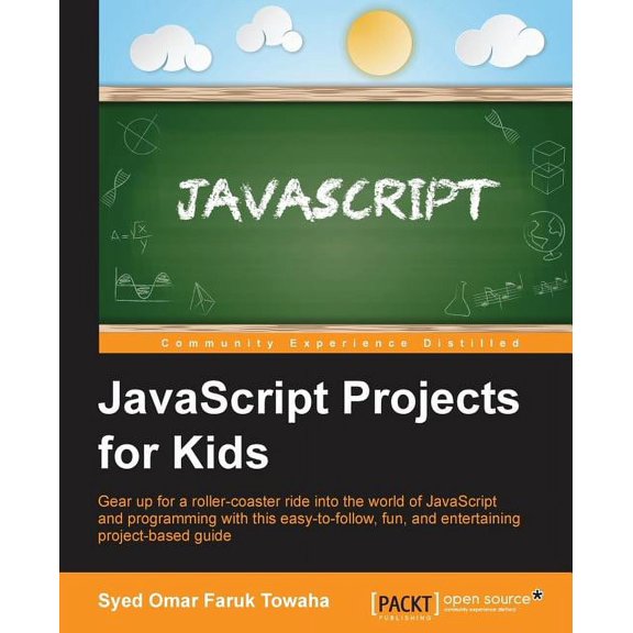 JavaScript Projects for Kids, (Paperback)