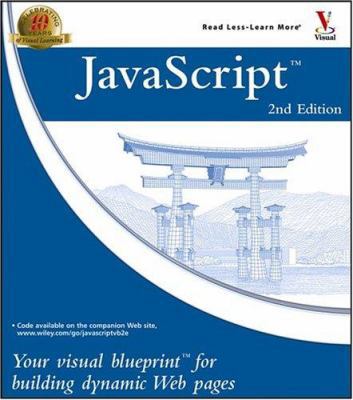 Pre-Owned JavaScript : Your Visual Blueprint for Building Dynamic Web ...
