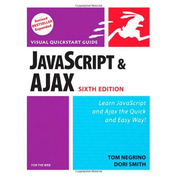 Pre-Owned JavaScript and Ajax for the Web : Visual QuickStart Guide