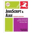 thumbnail image 1 of Pre-Owned JavaScript and Ajax for the Web: Visual Quickstart Guide (Paperback) 0321564081 9780321564085, 1 of 1