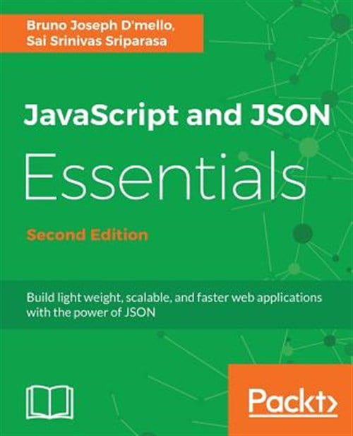 JavaScript and JSON Essentials Second Edition (Paperback) - Walmart.com