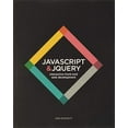 thumbnail image 1 of Pre-Owned JavaScript and jQuery: Interactive Front-End Web Development (Paperback) 1118531647 9781118531648, 1 of 1