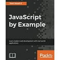 thumbnail image 1 of Pre-Owned JavaScript by Example (Paperback) 1788293967 9781788293969, 1 of 1