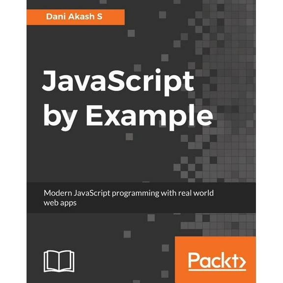 JavaScript by Example, (Paperback)