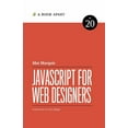 thumbnail image 1 of JavaScript for Web Designers, (Paperback), 1 of 1