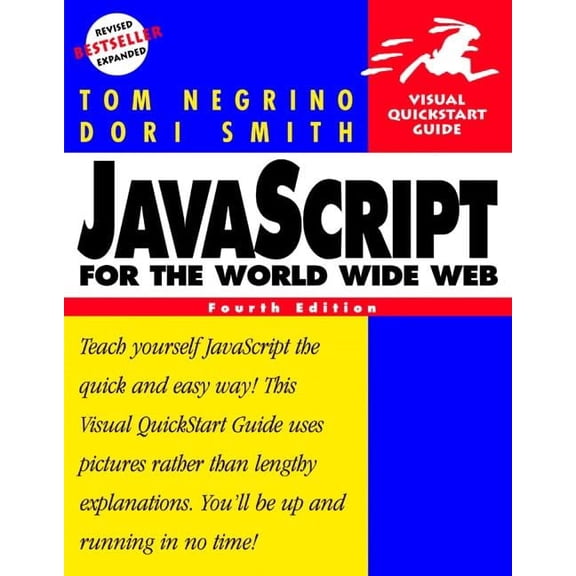 Pre-Owned JavaScript for the World Wide Web, Fourth Edition (Paperback) 0201735172 9780201735178