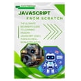 thumbnail image 1 of JavaScript from Scratch: The Ultimate Beginner's Guide to Learning Modern JavaScript (ES6+) Through Real-World Projects, (Paperback), 1 of 1