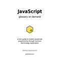 thumbnail image 1 of JavaScript glossary on demand (Paperback), 1 of 1