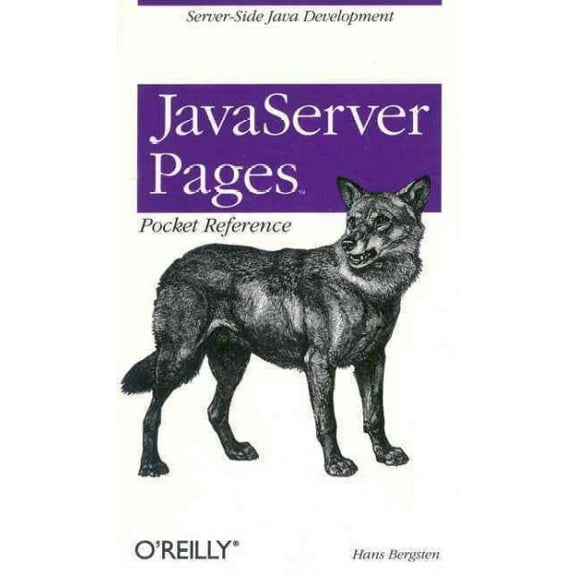 JavaServer Pages Pocket Reference: Server-Side Java Development (Paperback)