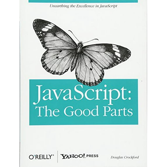 Pre-Owned Javascript: The Good Parts: The Good Parts (Paperback) 0596517742 9780596517748