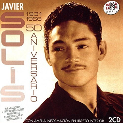 Javier Solis - 50 Aniversario 1931-1966 - Music & Performance - CD
