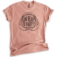 thumbnail image 1 of Jaw Ready To Party Shirt, Unisex Women's Men's Shirt, Shark Shirt, Pun Shirt, Party Shirt, Shark Jaw Shirt, Heather Sunset, Small, 1 of 6