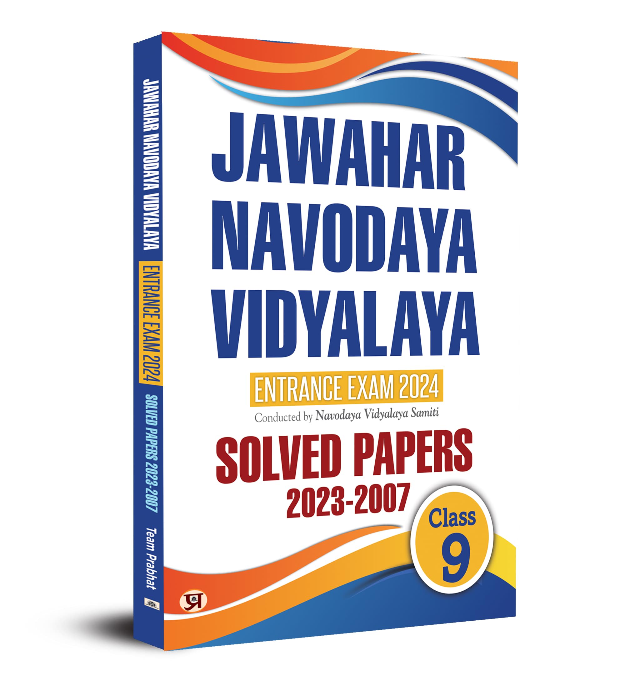 Jawahar Navodaya Book for Class 9 JNV Entrance Solved Papers (20072023