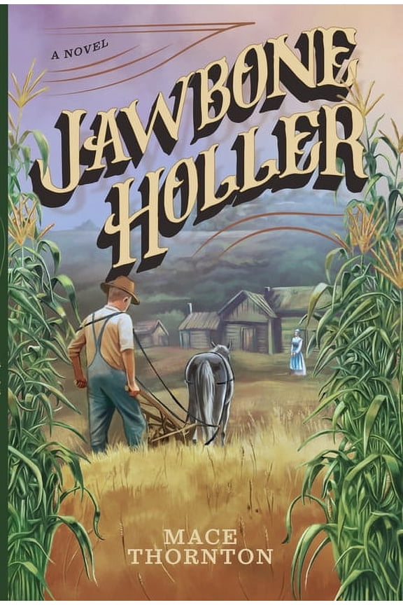 Jawbone Holler, (Paperback)