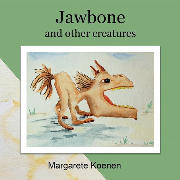 Jawbone and Other Creatures, (Paperback)