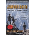 thumbnail image 1 of Pre-Owned Jawbreaker: The Attack on Bin Laden and Al-Qaeda: A Personal Account by the CIA's Key Field Commander Paperback, 1 of 1