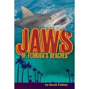 Jaws Jaws of Florida's Beaches, Paperback