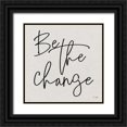 thumbnail image 1 of Jaxn Blvd. 12x12 Black Ornate Wood Framed with Double Matting Museum Art Print Titled - Be the Change, 1 of 4