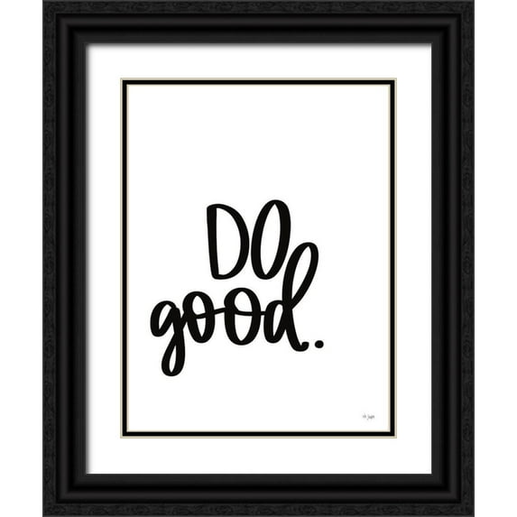 Jaxn Blvd. 12x14 Black Ornate Wood Framed with Double Matting Museum Art Print Titled - Do Good