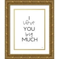 thumbnail image 1 of Jaxn Blvd. 12x14 Gold Ornate Wood Framed with Double Matting Museum Art Print Titled - I Love You Big Much, 1 of 4