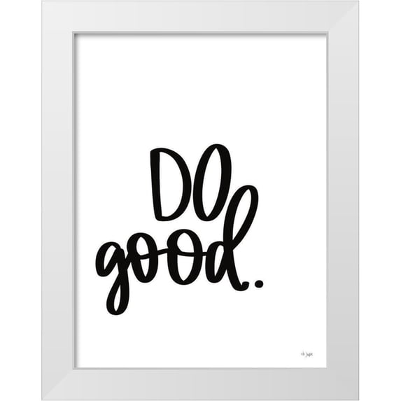 Jaxn Blvd. 15x18 White Modern Wood Framed Museum Art Print Titled - Do Good
