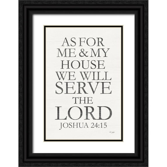 Jaxn Blvd. 17x24 Black Ornate Wood Framed with Double Matting Museum Art Print Titled - We Will Serve the Lord