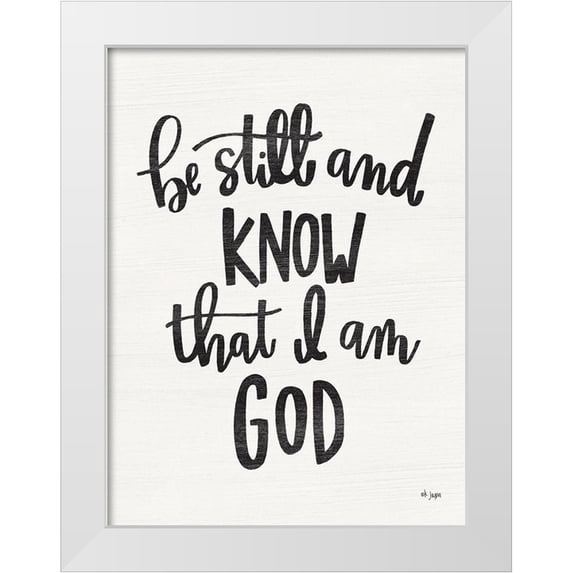 Jaxn Blvd. 19x24 White Modern Wood Framed Museum Art Print Titled - Be Still and Know