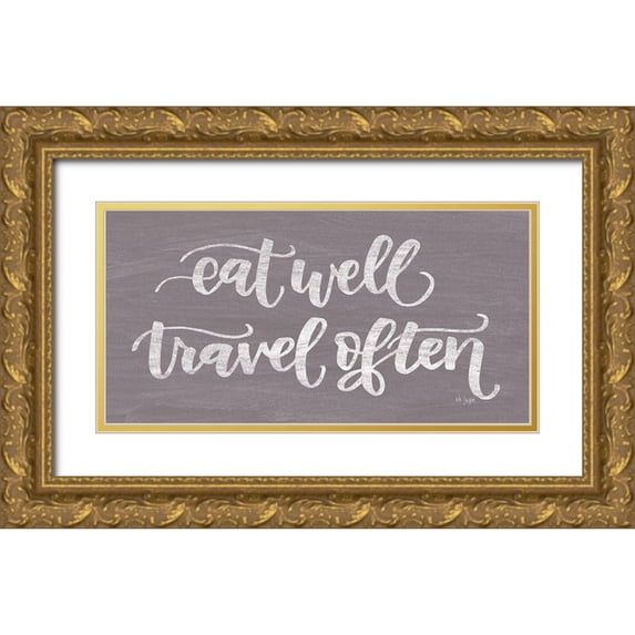 Jaxn Blvd. 32x18 Gold Ornate Wood Framed with Double Matting Museum Art Print Titled - Eat Well, Travel Often