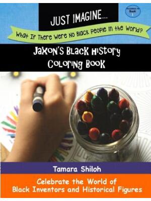 Jaxon's Black History Coloring Book - Book One - Walmart.com