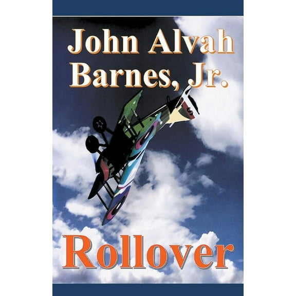 Jay Barlow Collection Rollover, Book 3, (Paperback)