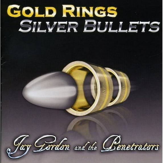 Jay Gordon - Gold Rings Silver Bullets - Blues - CD