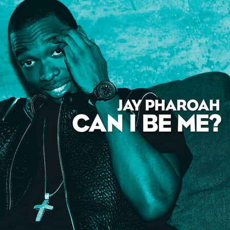 Jay Pharoah - Can I Be Me? - Music & Performance - CD