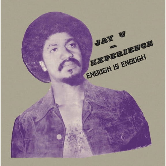 Jay-U Experience - Enough Is Enough - World / Reggae - Vinyl