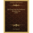 thumbnail image 1 of Jay's Treaty And The Northwest Boundary Gap (1922), (Paperback), 1 of 1
