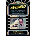 thumbnail image 1 of Pre-Owned JayBangs: How Jay Stein, MCA, & Universal Invented the Modern Theme Park and Beat Disney at Its Own Game (Paperback) 1683900251 9781683900252, 1 of 1