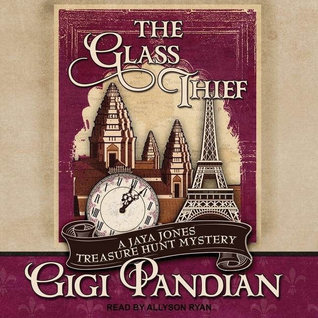 Jaya Jones Treasure Hunt Mystery: The Glass Thief (Audiobook)