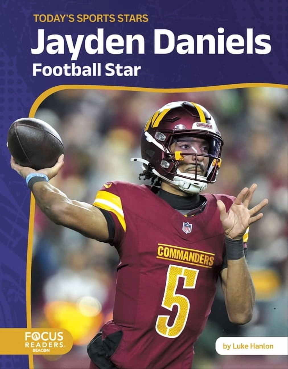 Jayden Daniels: Football Star, (Paperback)