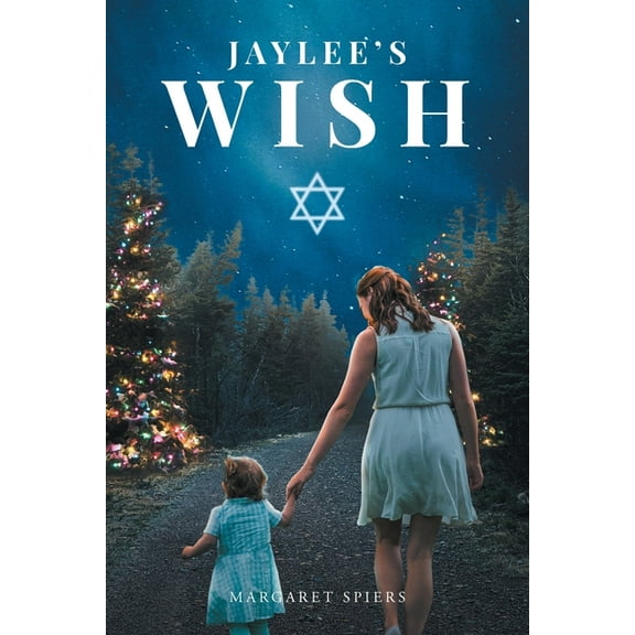 Jaylee's Wish, (Paperback)